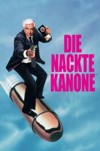 Plakat von "Die nackte Kanone"