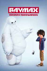 Plakat von "Baymax - Riesiges Robowabohu"