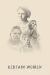 Plakat von "Certain Women"