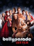 Plakat von "Bullyparade - Der Film"