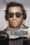 Plakat von "Demolition - Lieben und Leben"