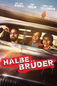 Plakat von "Halbe Brüder"