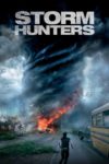 Plakat von "Storm Hunters"