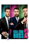 Plakat von "Kill the Boss 2"