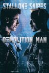 Plakat von "Demolition Man"