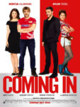 Plakat von "Coming In"