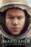 Plakat von "Der Marsianer - Rettet Mark Watney"