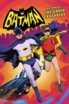 Plakat von "Batman: Return of the Caped Crusaders"