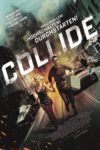 Plakat von "Collide"