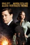 Plakat von "Allied - Vertraute Fremde"
