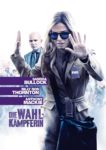 Plakat von "Die Wahlkämpferin"