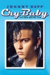Plakat von "Cry-Baby"