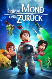 Plakat von "Einmal Mond und zurück"