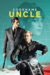 Plakat von "Codename U.N.C.L.E."
