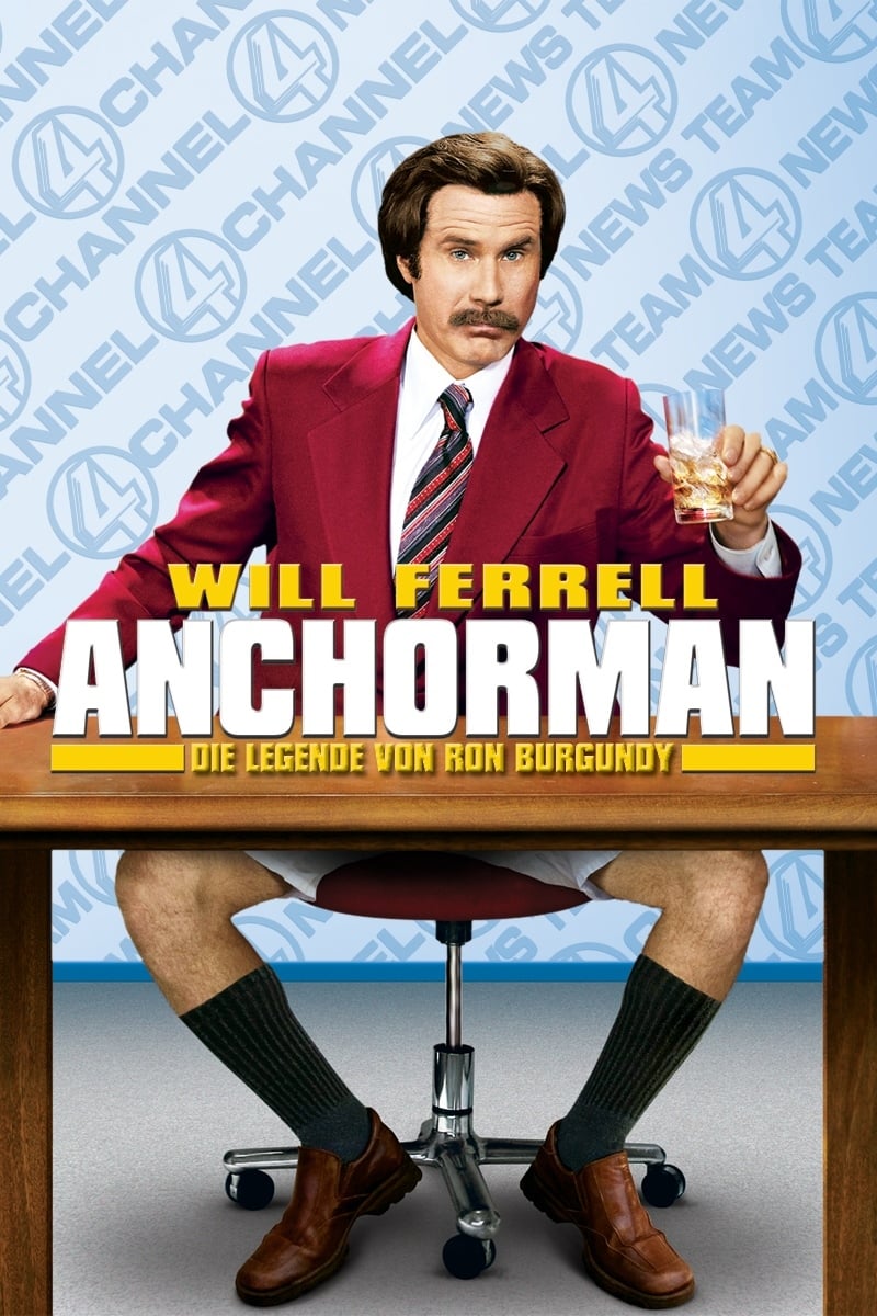 Plakat von "Anchorman - Die Legende von Ron Burgundy"