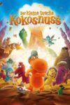 Plakat von "Der kleine Drache Kokosnuss"