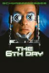 Plakat von "The 6th Day"