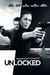 Plakat von "Unlocked"