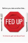 Plakat von "Fed Up"