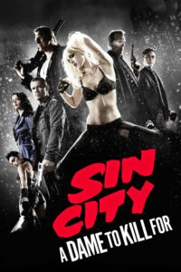 Plakat von "Sin City 2: A Dame To Kill For"