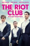 Plakat von "The Riot Club"