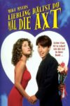 Plakat von "Liebling, hältst du mal die Axt?"