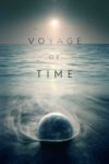 Plakat von "Voyage of Time: Life's Journey"
