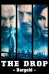 Plakat von "The Drop - Bargeld"