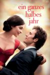 Plakat von "Ein ganzes halbes Jahr"