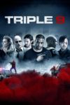 Plakat von "Triple 9"