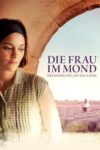 Plakat von "Die Frau im Mond - Erinnerung an die Liebe"