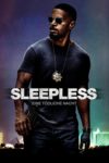 Plakat von "Sleepless - Eine tödliche Nacht"