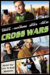 Plakat von "Cross Wars"