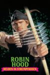 Plakat von "Robin Hood - Helden in Strumpfhosen"