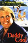 Plakat von "Daddy Cool"