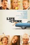 Plakat von "Life of Crime"