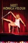 Plakat von "Meet Monica Velour"