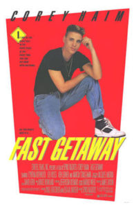 Plakat von "Fast Getaway"