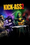 Plakat von "Kick-Ass 2"