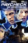 Plakat von "Paycheck - Die Abrechnung"