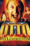Plakat von "Otto - Der Katastrofenfilm"