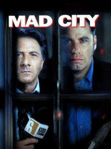 Plakat von "Mad City"