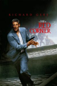 Plakat von "Red Corner - Labyrinth ohne Ausweg"