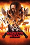 Plakat von "Machete Kills"