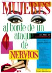 Plakat von "Frauen am Rande des Nervenzusammenbruchs"