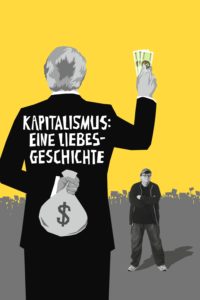 Plakat von "Kapitalismus: Eine Liebesgeschichte"