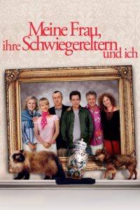 Plakat von "Meine Frau, ihre Schwiegereltern und ich"