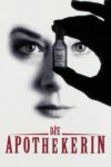 Plakat von "Die Apothekerin"