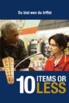 Plakat von "10 Items or Less - Du bist wen du triffst"