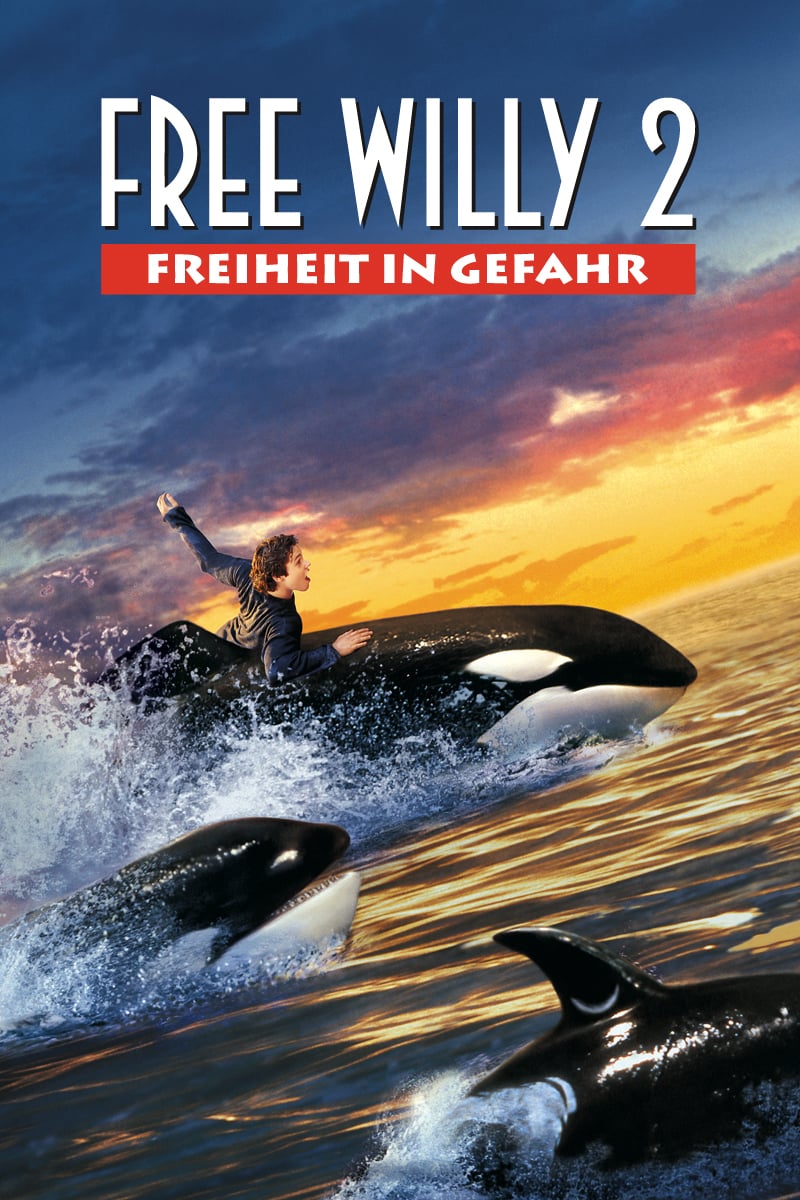 Plakat von "Free Willy 2 - Freiheit in Gefahr"
